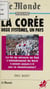 La Corée - Deux systèmes, un pays