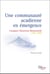 Une communauté acadienne en émergence - Caraquet (Nouveau-Brunswick) 1760-1860