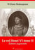 Le Roi Henri VI tome II – suivi d'annexes - Nouvelle édition 2019