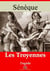 Les Troyennes – suivi d'annexes - Nouvelle édition 2019