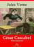 César Cascabel – suivi d'annexes - Nouvelle édition 2019