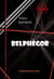 Belphégor [édition intégrale revue et mise à jour] - édition intégrale