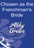 Chosen As The Frenchman's Bride