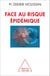 Face au risque épidémique