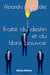 Traité du destin et du libre pouvoir