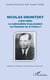 Nicolas Grunitzky (1913-1969) - Le nationaliste trop prudent ou l'homme de la France ?