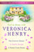 Feel At Home With Veronica Henry - The Forever House, A Family Recipe and A Home from Home
