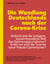 Die Wandlung Deutschlands nach der Corona-Krise - Zerbricht jetzt die verlogene, konzernfreundliche Welt des Gesinnungsjournalismus?  Endet nun auch die Tyrannei naiver Pseudo-Gutmenschen?