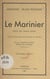 Le marinier - Pièce en trois actes
