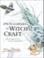 Encyclopedia of Witchcraft - The Complete A-Z for the Entire Magical World