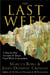 The Last Week - What the Gospels Really Teach About Jesus's Final Days in Jerusalem