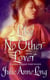 Like No Other Lover - Pennyroyal Green Series