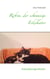 Robin, der schmusige Felixkater - Katzenkurzgeschichte