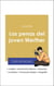 Guía de lectura Las penas del joven Werther (análisis literario de referencia y resumen completo)
