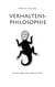 Verhaltens-Philosophie - Essays über das Menschsein