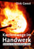 Karrierewege im Handwerk - Einblicke in den beruflichen Alltag