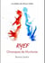 Ryef - Les Chroniques Muchoniennes
