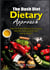 The Dash Diet Dietary Approach - Easy to Make Recipes for Staying Healthy, Eating Well and Losing Weight