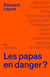 Les papas en danger ? - Des pères à l'assaut des droits des femmes