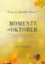 Momente im Oktober - Verse & Gedichte Band 1