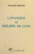 L'Évangile de Philippe de Lyon