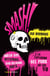 Smash! - ... Y la explosión del punk en los 90