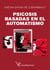 PSICOSIS BASADAS EN EL AUTOMATISMO