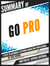 Summary Of "Go Pro: 7 Steps To Becoming A Network Marketing Professional - By Eric Worre"