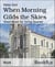 When Morning Gilds the Skies - Sheet Music for String Quartet