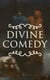 Divine Comedy - All 3 Books in One Edition – Inferno, Purgatorio & Paradiso