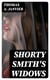 Shorty Smith's Widows