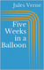 Five Weeks in a Balloon