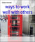 ways to work well with others