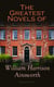 The Greatest Novels of William Harrison Ainsworth (Illustrated Edition) - The Lancashire Witches, Rookwood, Jack Sheppard, The Tower of London, Guy Fawkes, Old Saint Paul's, Windsor Castle, Auriol…