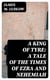 A King of Tyre: A Tale of the Times of Ezra and Nehemiah