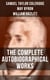 The Complete Autobiographical Works of S. T. Coleridge (Illustrated Edition) - Memoirs, Complete Letters, Literary Introspection, Thoughts and Notes on Poetry
