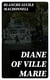 Diane of Ville Marie - A Romance of French Canada