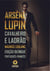 Arsène Lupin: Cavalheiro e Ladrão - Edição bilíngue português-francês