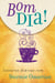 Bom dia! - Leituras diárias com Stormie Omartian (edição atualizada)