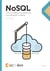 NoSQL - Como armazenar os dados de uma aplicação moderna