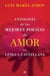 Antología de las mejores poesías de amor en lengua española