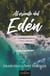 Al oriente del Edén - Las mayores historias de la humanidad jamás contadas. Volumen II