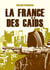 La france des caïds