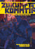 Zunkunft Kommt ! (Livre univers Berlin XVIII)