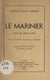Le marinier - Pièce en trois actes