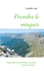 Prendre le maquis