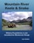 Mountain River Keele & Snake - Wildnis-Flussfahrten in der kanadischen Mackenzie-Range