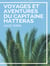Voyages et Aventures du Capitaine Hatteras