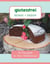 Glutenfrei kochen & backen - 40 Rezepte von Anna Kollmannsberger