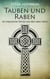 Tauben und Raben - Ein historischer Roman aus dem alten Irland